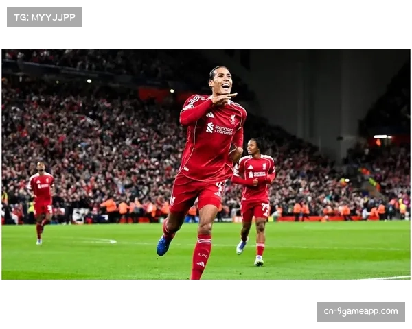 利物浦范戴克头球制胜 荷兰中卫展现空中优势